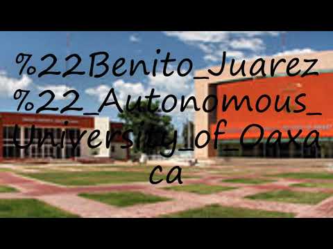 How to pronounce "Benito Juarez" Autonomous University of Oaxaca?
