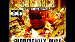 Shelrock Of Thug Mentality Feat. Mute Dubz- 