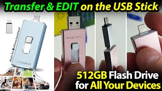 Video Edit on This USB 512GB Flash Drive - iPhone, Android, PC, MacBook - Must Photography Accessory