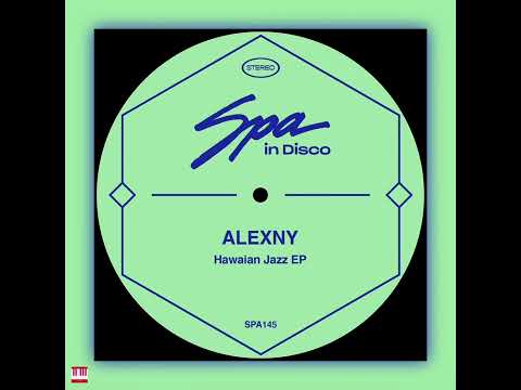 Alexny - Hawaian Jazz Funk [SPA IN DISCO] Nu Disco / Indie Dance