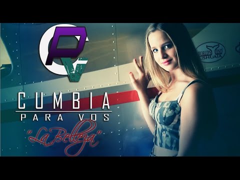 "La Belleza" - Cumbia Para Vos