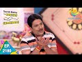 Taarak Mehta Ka Ooltah Chashmah Episode 2180 Full Episode