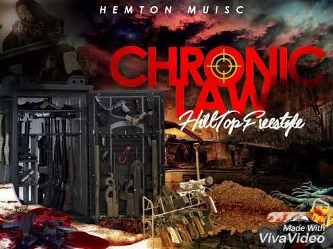 Chronic Law - Hill Top Freestyle