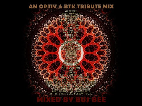 An Optiv & BTK Tribute Drum & Bass Mix - Mixed By Bus Bee