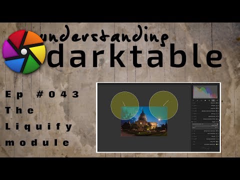 darktable ep 043 - The Liquify module