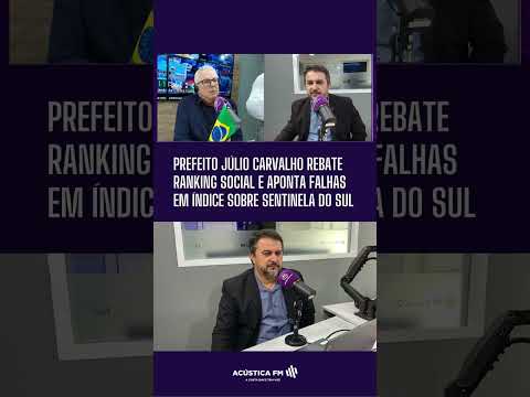 Prefeito Júlio Carvalho rebate ranking social e aponta falhas em índice sobre Sentinela do Sul