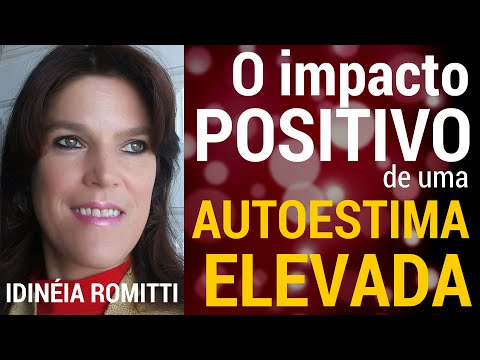 O Impacto Positivo De Uma Autoestima Elevada