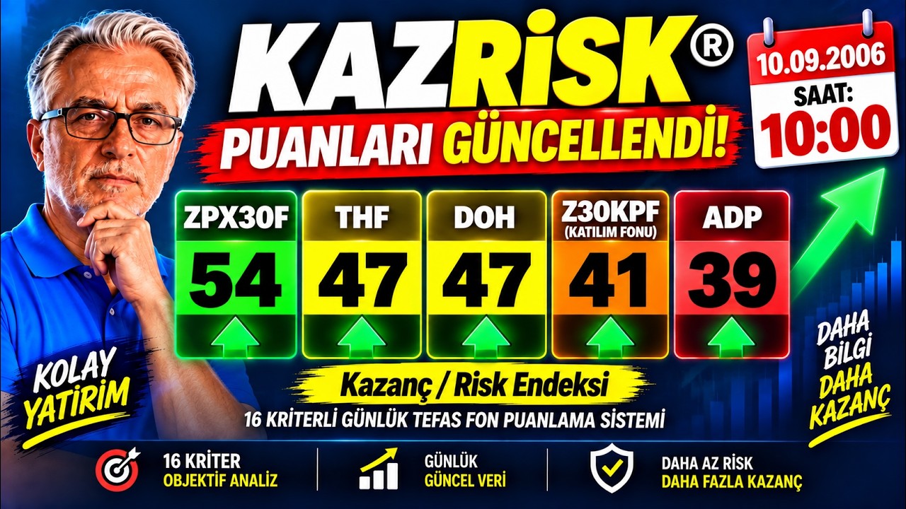 🚨 ZPX30F 54 PUAN! THF & DOH 47! KAZRİSK GÜNCELLENDİ