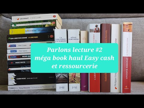 Parlons lecture #2 - méga bookhaul Easy cash et ressourcerie