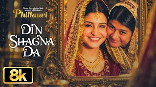 Din Shagna Da 8K by Diljit Dosanjh