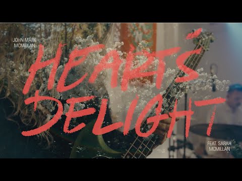 John Mark McMillan | Heart's Delight (with Sarah McMillan) - Live  #JohnMarkMcmillan #HeartsDelight