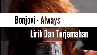 Download lagu Bonjovi-Always-Lirik Dan Terjemahan(Bahasa Indonesia) mp3 Download lagu Bonjovi-Always-Lirik Dan Terjemahan(Bahasa Indonesia) mp3