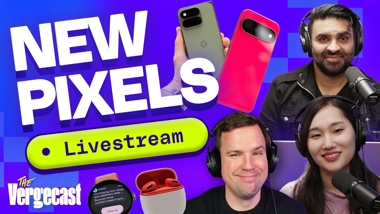 We react to the new Pixel gadgets | The Vergecast Livestream