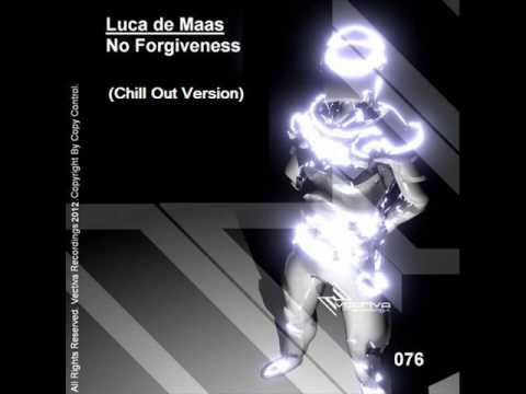Luca De Maas - No Forgiveness (Chill Out Version)