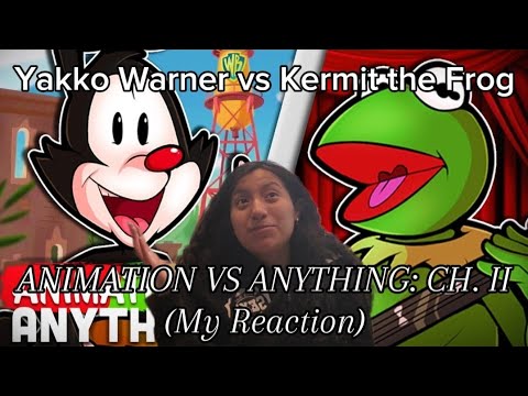 Yakko Warner vs Kermit the Frog - Rap Battle! (ANIMATION VS ANYTHING: CH. II) (Reaction)