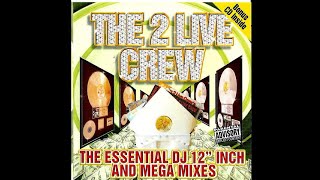 The 2 Live Crew - Get The Fuck Out My House (House Mix)