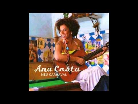 Ana Costa - Meu Carnaval (CD "Meu Carnaval" 2006)