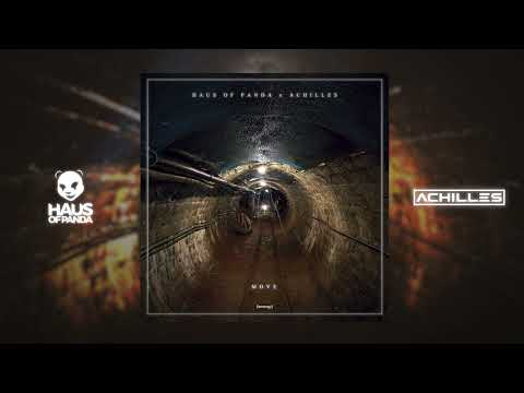 HAUS OF PANDA x ACHILLES - MOVE