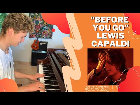 "Before You Go" - Lewis Capaldi [Cover on the Spot] - YouTube