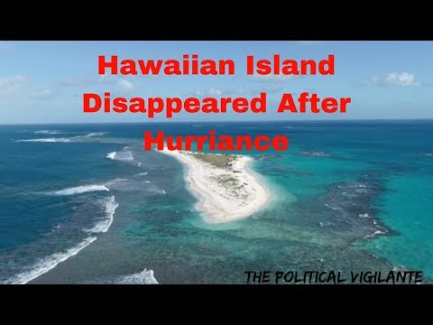 Remote Hawaiian Island Wiped Off The Map - The Political Vigilante