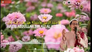 Download lagu STORY WA|Sholawat Ya Sayyidi Ya Rasulullah Habib Abdullah Bin Ali Al Attas mp3