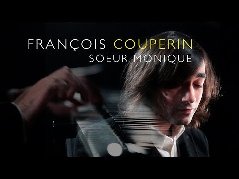 Couperin - Soeur Monique [Alberto Chines] - HD