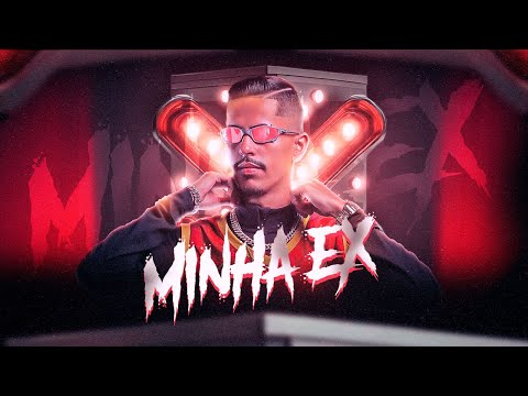 MINHA EX - DJ CARLOS HENRIQUE , MC KEND JUNIOR