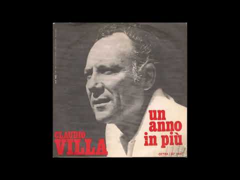 UN ANNO IN PIU’ (CLAUDIO VILLA – CETRA 1969)