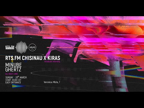 Minube & Ghertz @ RTS.FM Chisinau x Kiras 20.03.2022