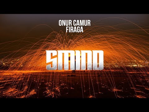Onur Camur - Firaga (Original Mix)