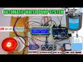 Automatic Water Level Controller Using Arduino Water Tank Level Monitoring System With Ultrasonic