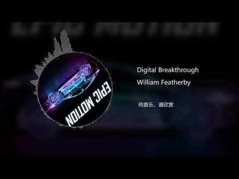 William Featherby - Digital Breakthrough Elite S02E08 OST