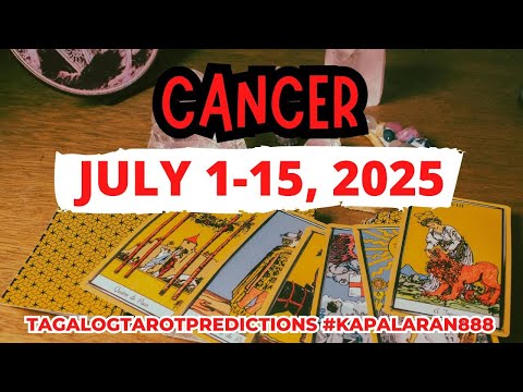 MATUTULOY NA! TAGAL MONG HINIHINTAY ITO!♋️ CANCER JULY 1-15, 2025 Tagalog Tarot Reading#KAPALARAN888