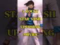 YASH TOP 5 UPCOMING MOVIES Ytshorts Toxic Movie Yash Salaar2 Shivaji Kgf 2 Shorts