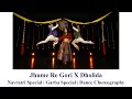 Jhume Re Gori X Dholida | Virag Dubal | Navratri Special | Garba Special | Dance Choreography
