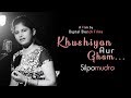 Khushiyan Aur Gham Cover By Silpamudra Jagadev