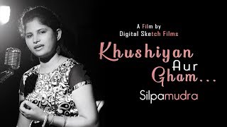 Download lagu Khushiyan Aur Gham.... || Cover by: Silpamudra Jagadev mp3 Download lagu Khushiyan Aur Gham.... || Cover by: Silpamudra Jagadev mp3