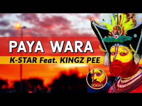 PAYA WARA (PNG TikTok 2022) - K-Star Feat. Kingz Pee