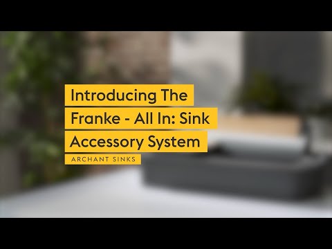 Introducing - FRANKE ALL IN: Sink Accessory System