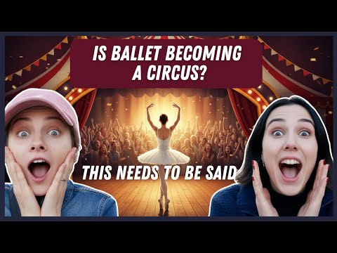 Is Ballet Becoming a Circus? The Truth About Competitions & Social Media