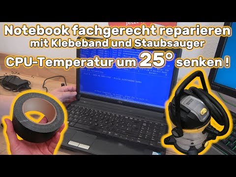Notebook mit Klebeband und Staubsauger fachgerecht reparieren – Temperatur um 25 Grad senken