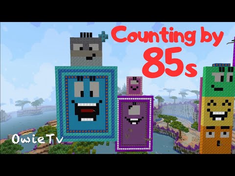 Owie Tv - Counting by 85s Song| Minecraft Numberblocks | Skip Counting Songs for Kids