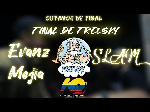 / 8vos / Evanz Mejía V/S Slam • CERTAMEN K.O •