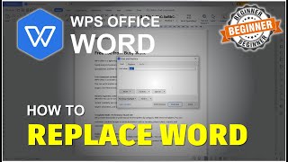 WPS Office How To Replace Word Tutorial