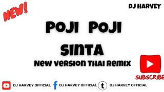 Download lagu DJ POJI POJI SINTA NEW VERSION THAI REMIX FULL BASS #remix #dj harvey mp3 Download lagu DJ POJI POJI SINTA NEW VERSION THAI REMIX FULL BASS #remix #dj harvey mp3