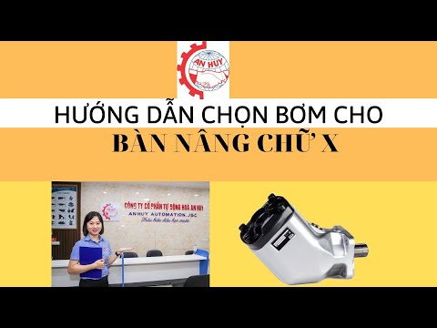 Hướng dẫn chọn bơm cho bàn nâng chữ X