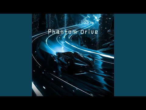 Phantom Drive