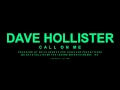 Dave Hollister - Call On Me