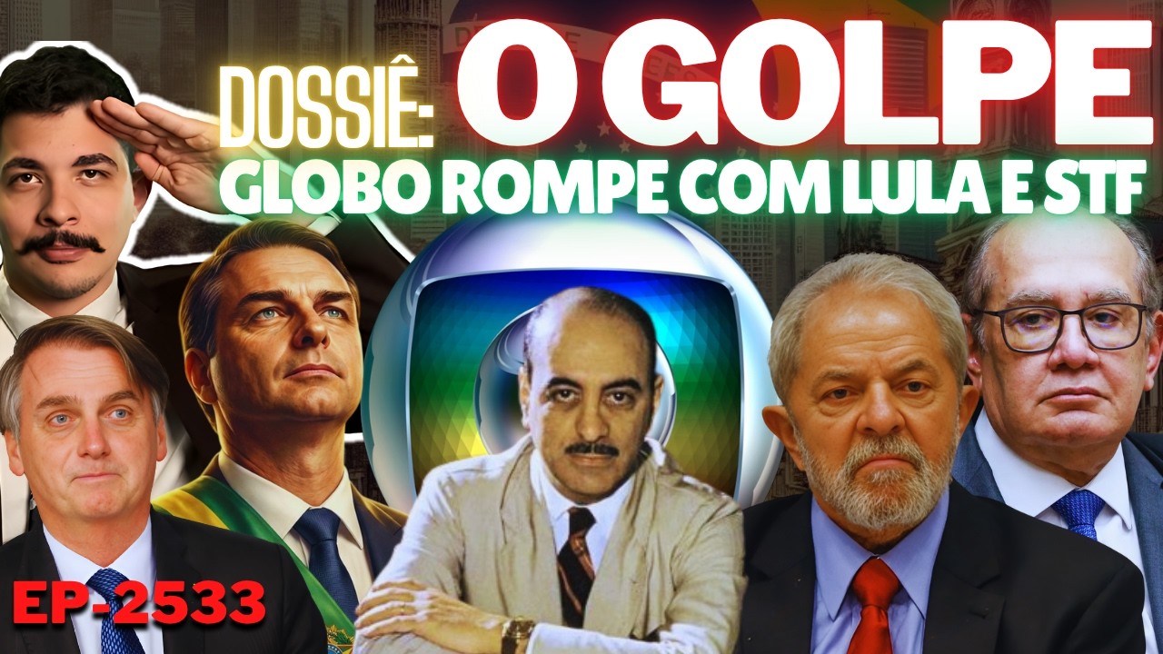 Dossiê: O GOLPE - Globo ROMPE Com LULA e STF Após INTERVENÇÃO. Flávio RECEBE APOIO de TODOS.