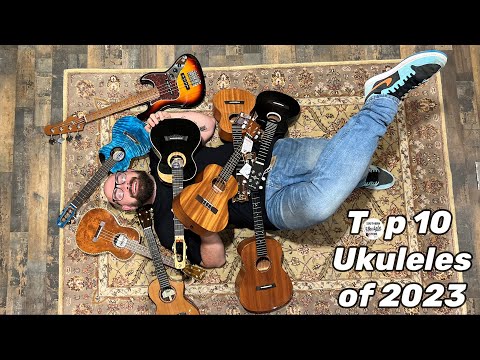 THE TOP 10 UKULELES OF 2023 - SOUTHERN UKULELE STORE